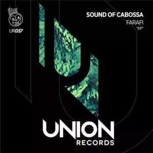 Sound Of Cabossa - Farafi (Afro Tech Mix)